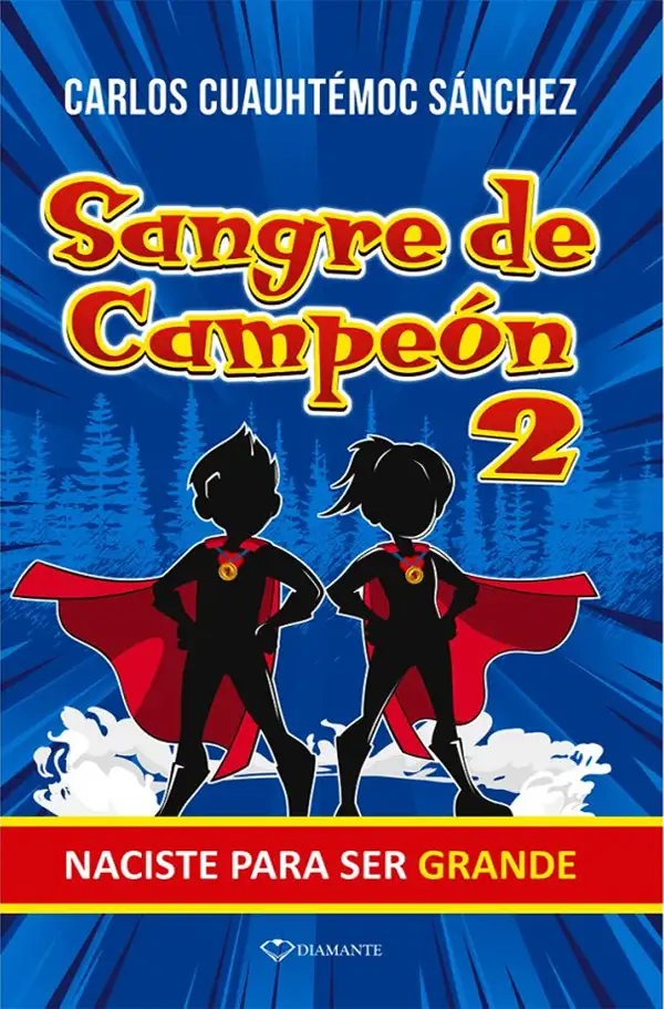 Sangre de Campeón 2