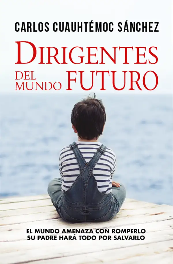 Dirigentes del Mundo Futuro