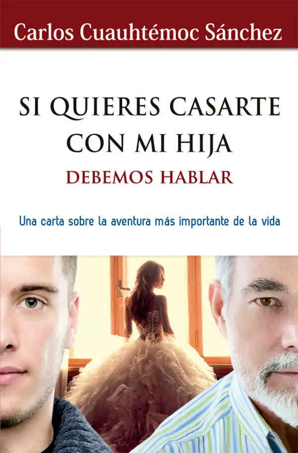 Si Quieres Casarte con mi Hija