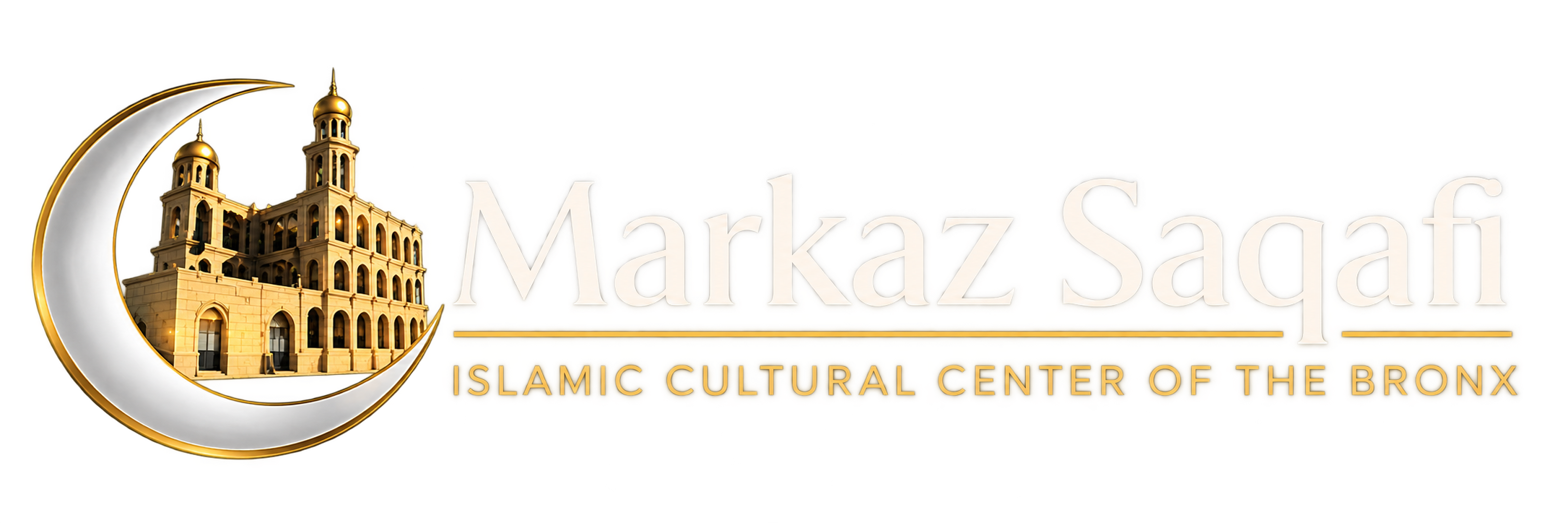 Markaz Saqafi – Islamic Cultural Center of the Bronx